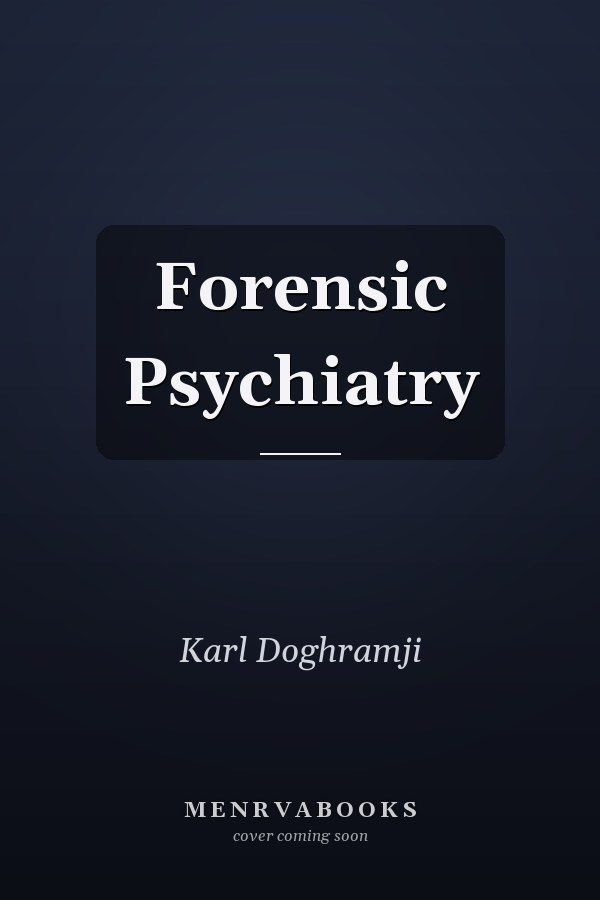 Forensic Psychiatry