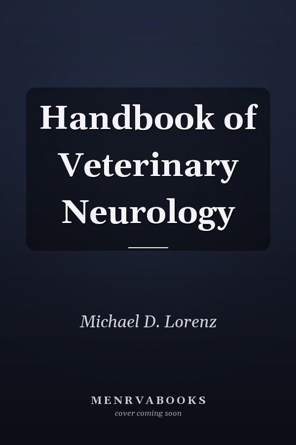 Handbook of Veterinary Neurology