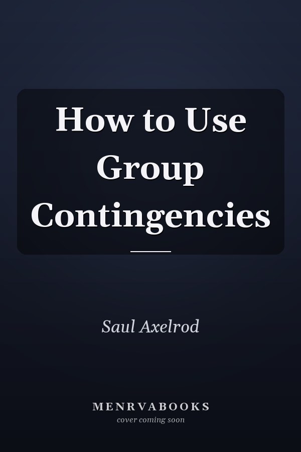 How to Use Group Contingencies