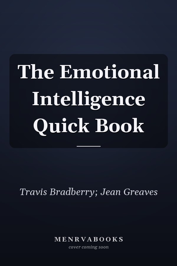 The Emotional Intelligence Quick Book