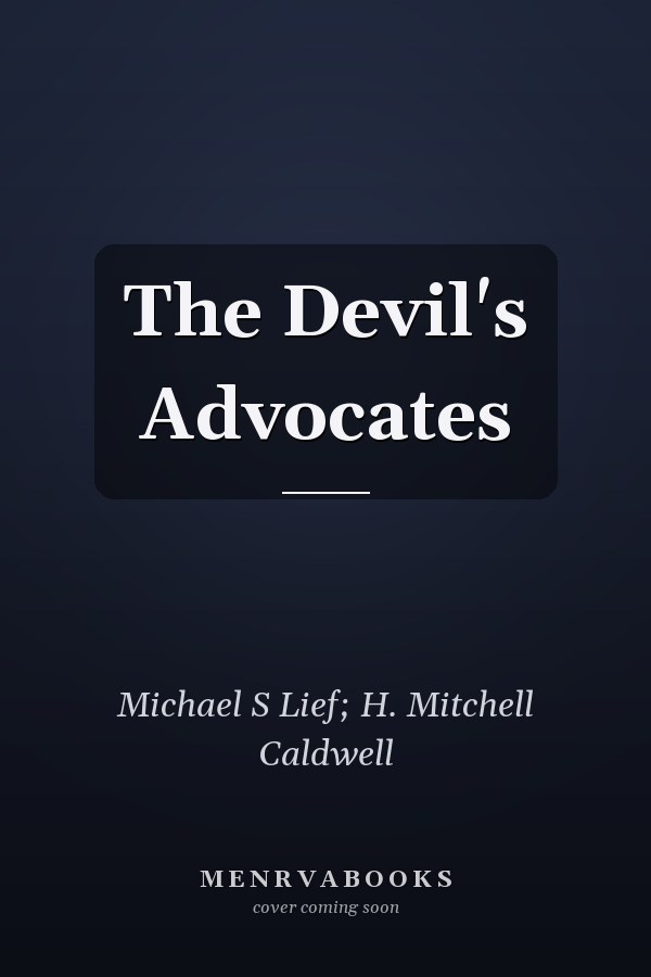The Devil's Advocates