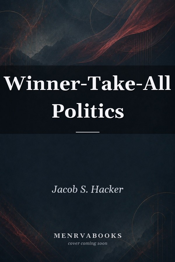 Winner-Take-All Politics