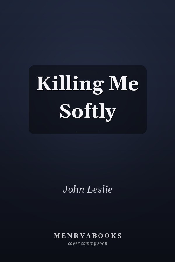 Killing Me Softly