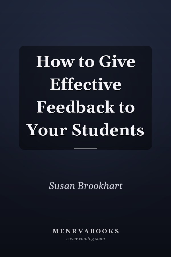 How to Give Effective Feedback to Your Students