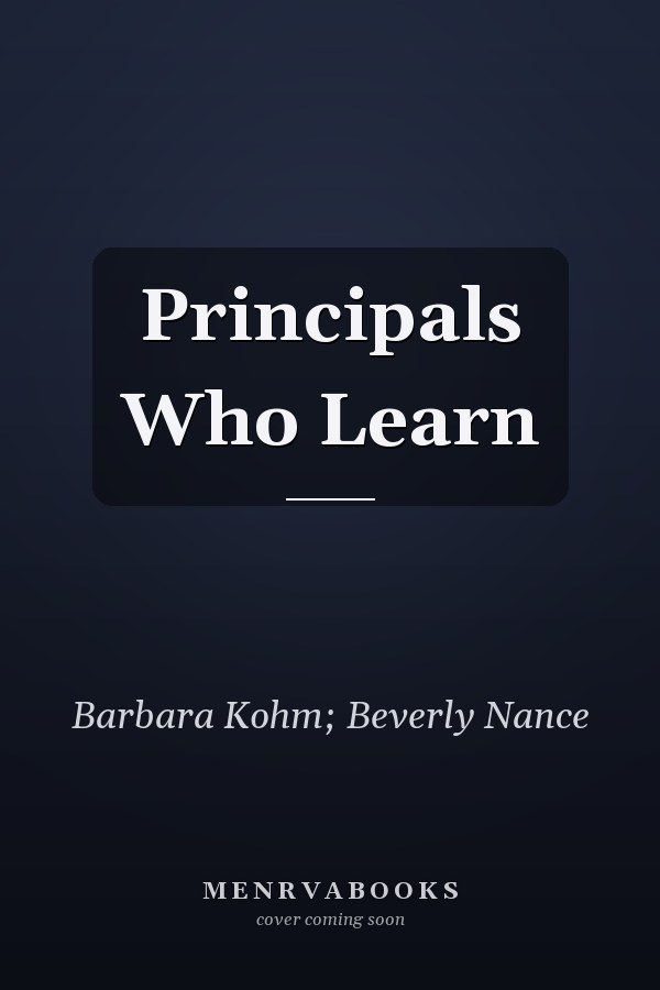 Principals Who Learn