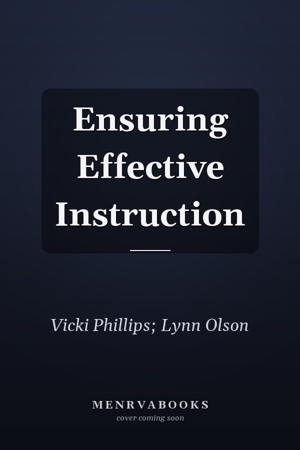 Ensuring Effective Instruction