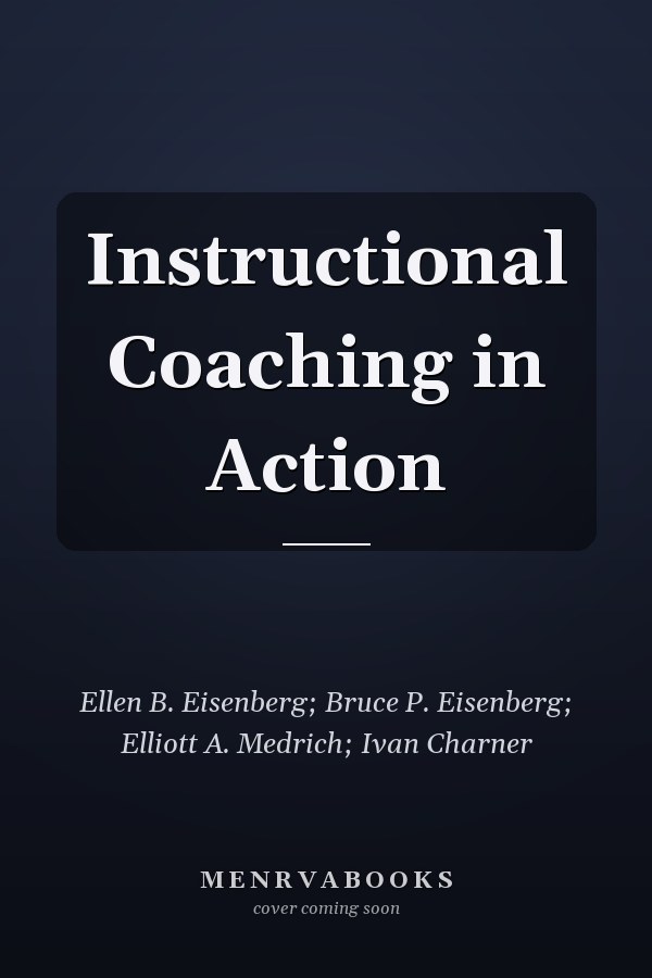 Instructional Coaching in Action