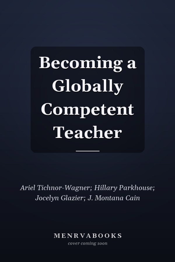 Becoming a Globally Competent Teacher