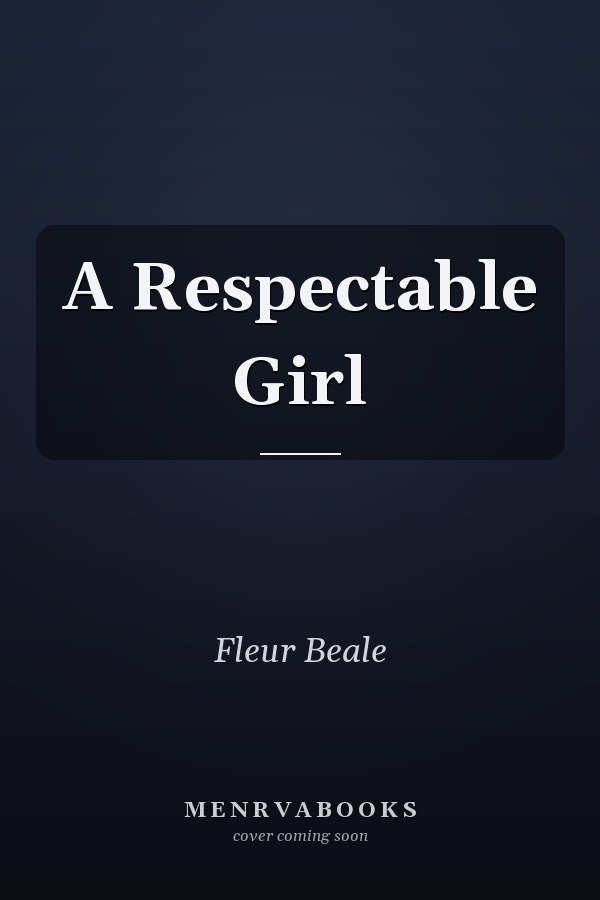 A Respectable Girl