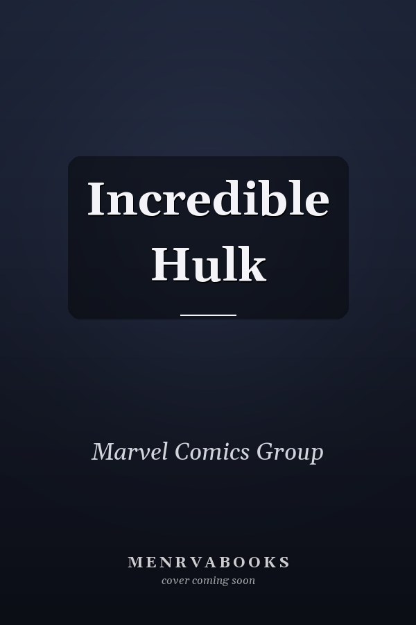Incredible Hulk