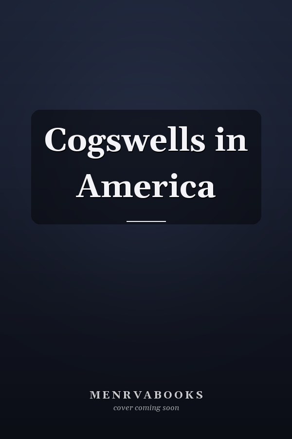 Cogswells in America