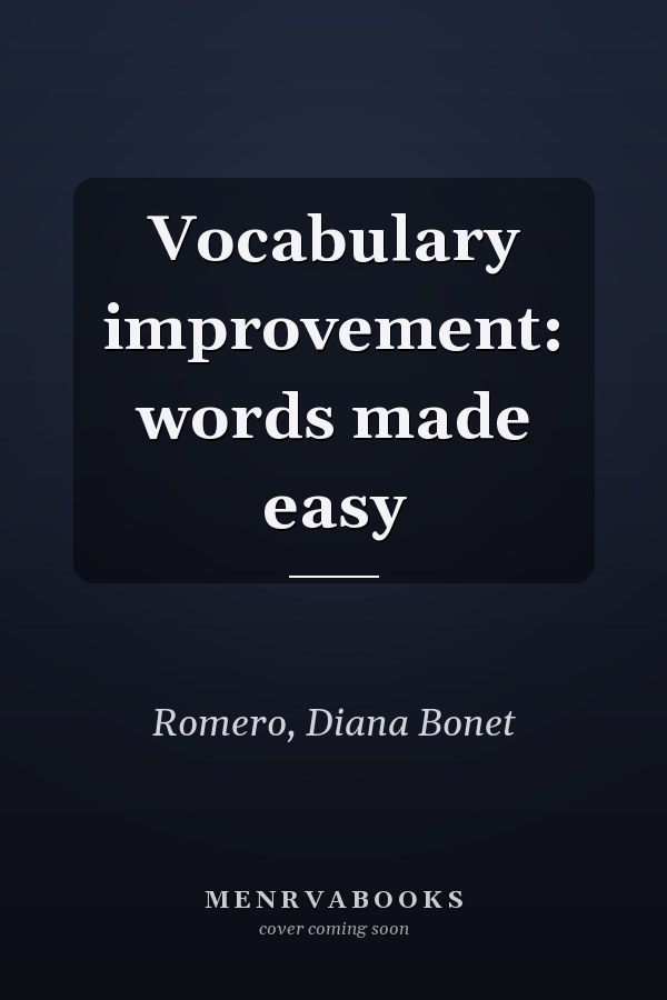 Vocabulary improvement: words made easy