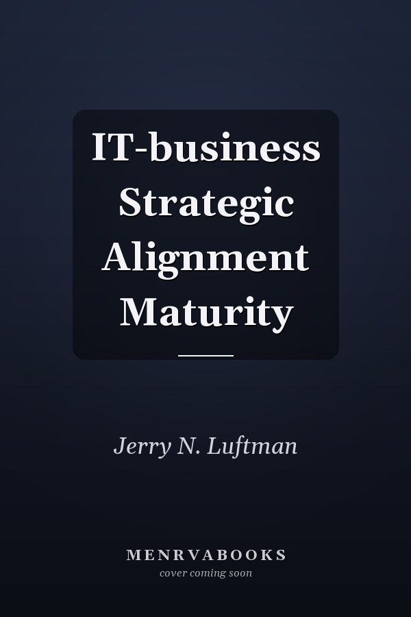 IT-business Strategic Alignment Maturity