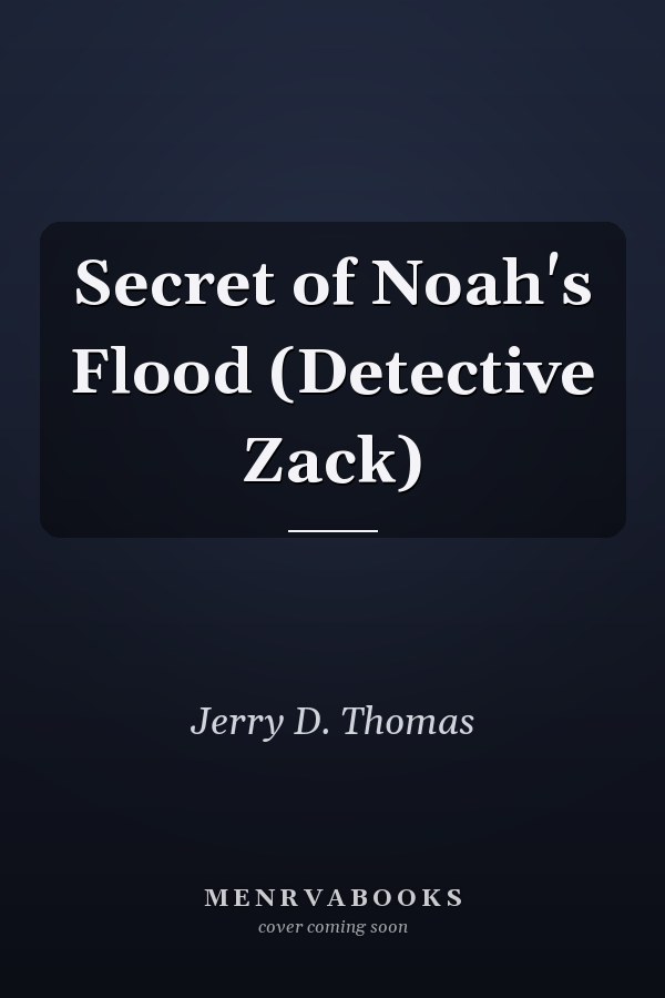 Secret of Noah's Flood (Detective Zack)
