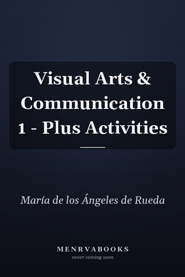 Visual Arts & Communication 1 - Plus Activities