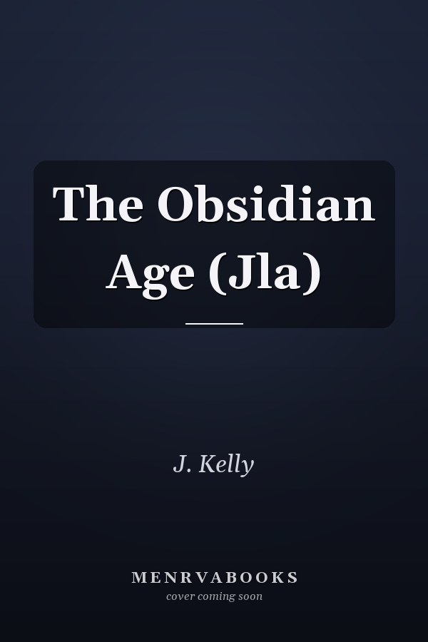 The Obsidian Age (Jla)