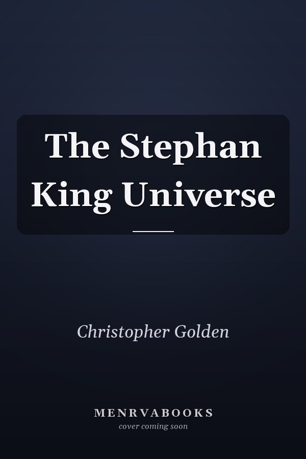 The Stephan King Universe