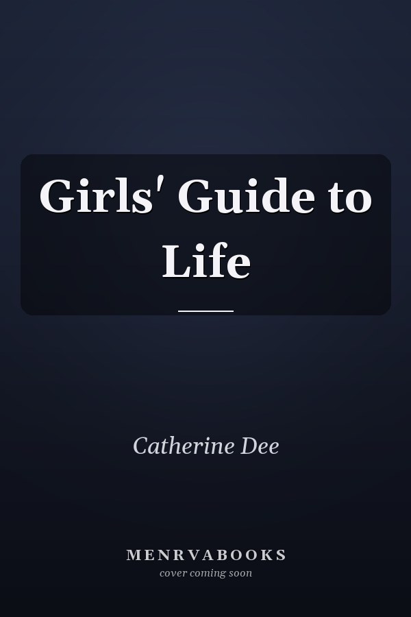 Girls' Guide to Life