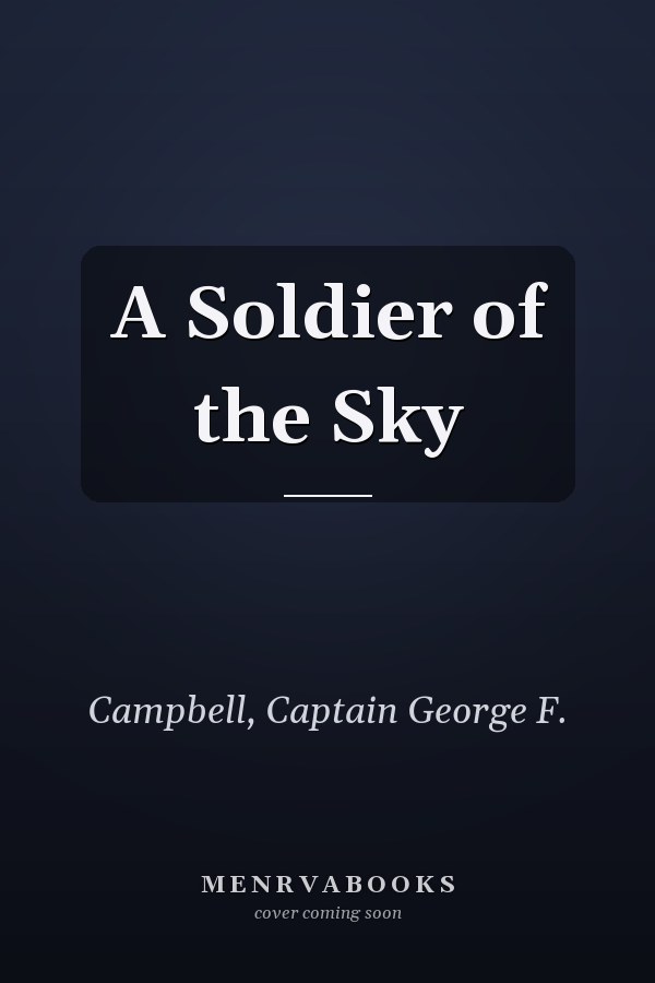 A Soldier of the Sky