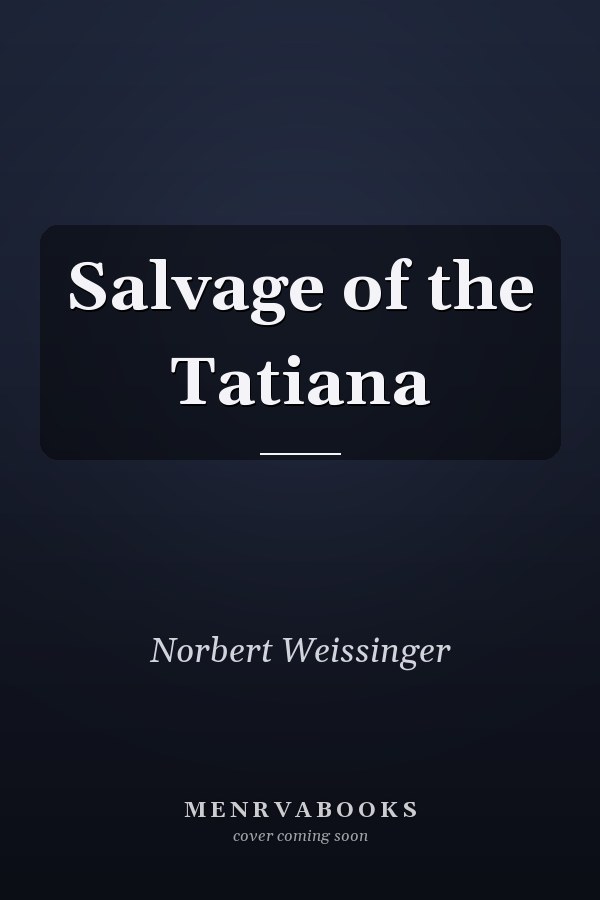 Salvage of the Tatiana