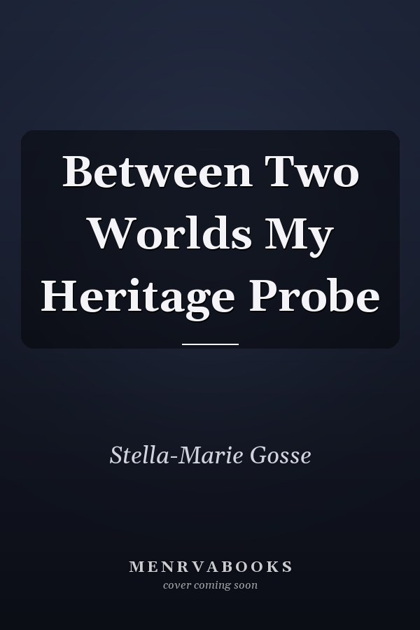 Between Two Worlds My Heritage Probe