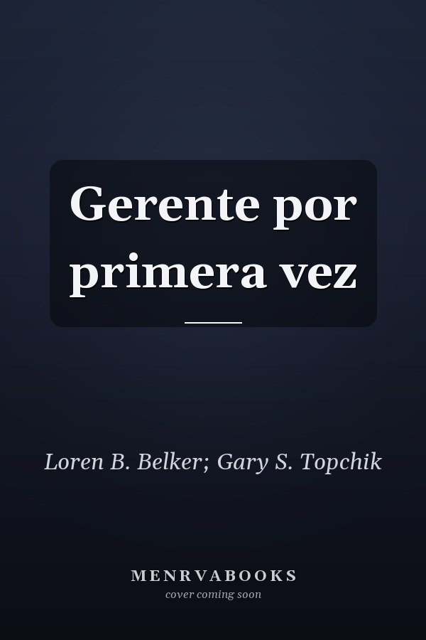 Gerente por primera vez