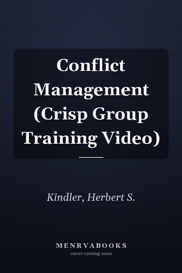 Conflict Management (Crisp Group Training Video)