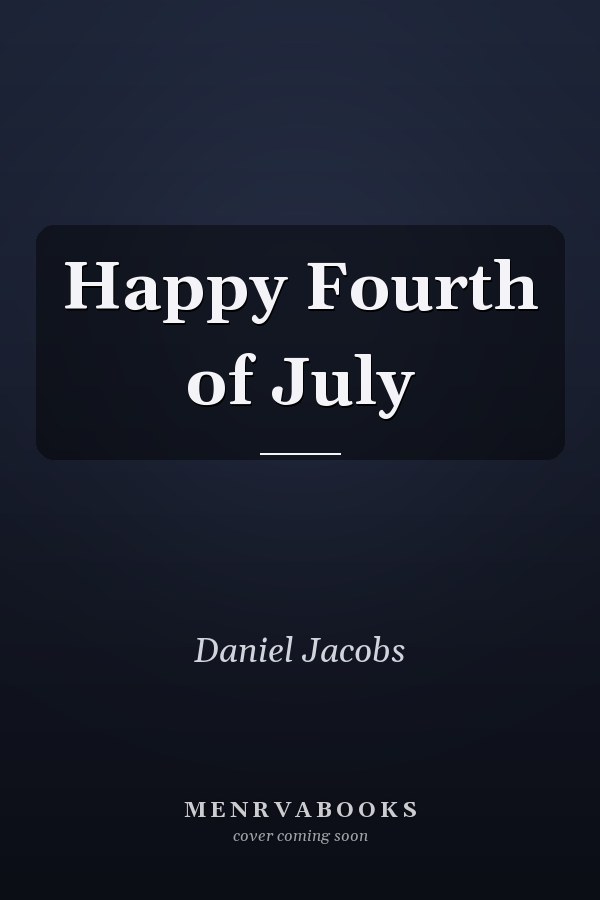 Happy Fourth of July
