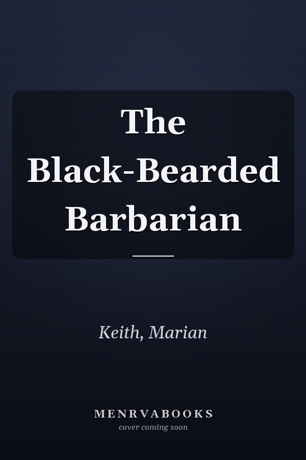 The Black-Bearded Barbarian