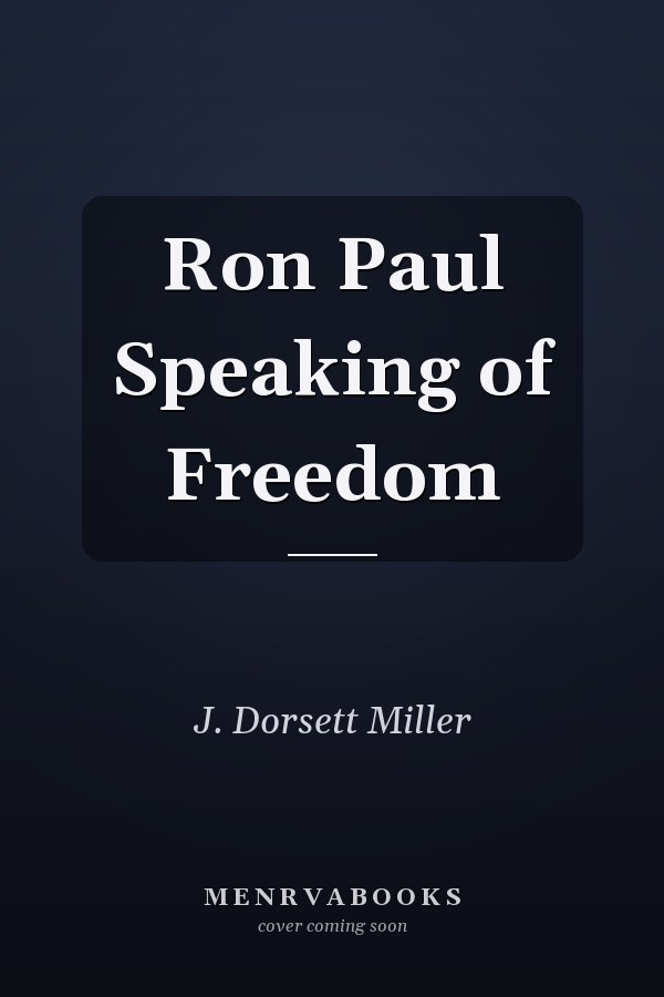 Ron Paul Speaking of Freedom