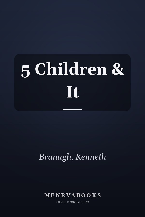 5 Children & It