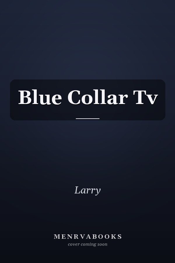 Blue Collar Tv