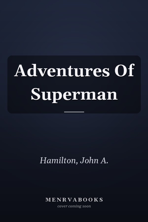 Adventures Of Superman