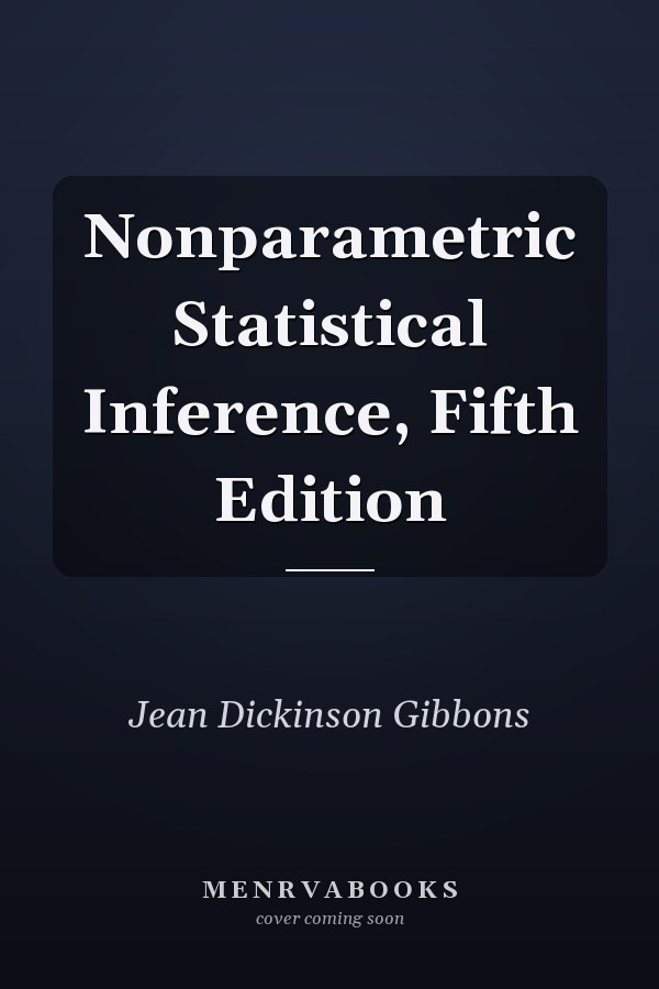 Nonparametric Statistical Inference, Fifth Edition