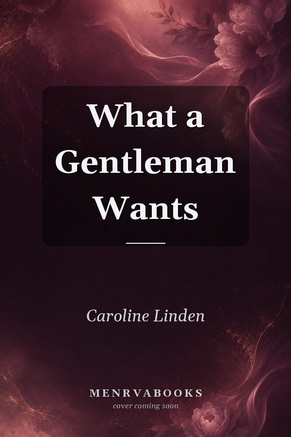What a Gentleman Wants