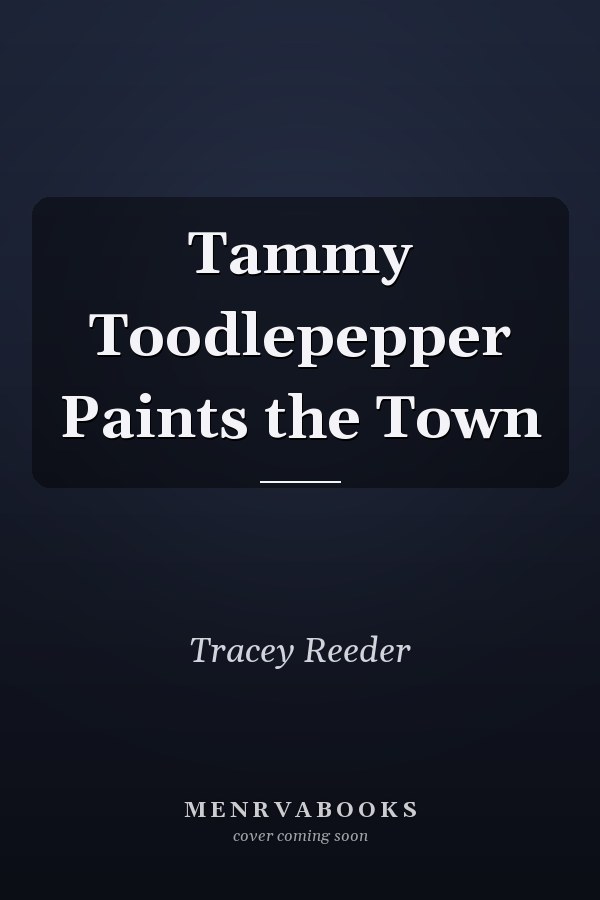 Tammy Toodlepepper Paints the Town