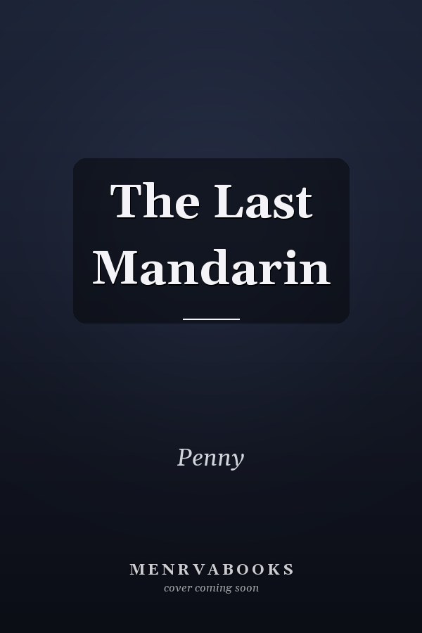 The Last Mandarin