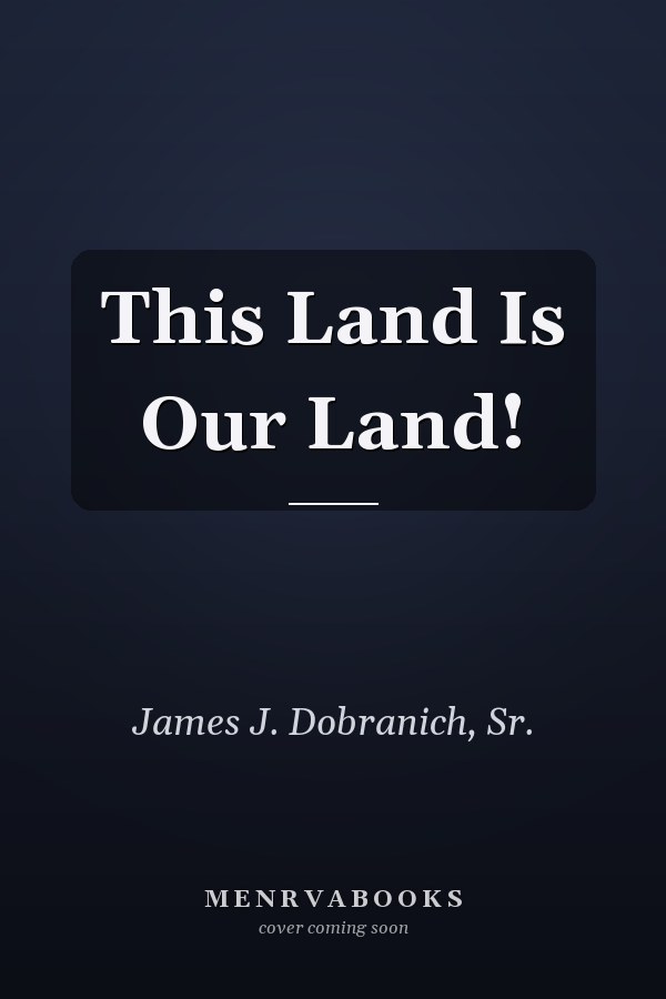 This Land Is Our Land!