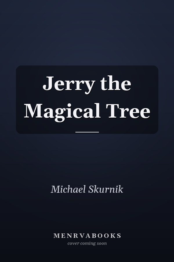 Jerry the Magical Tree