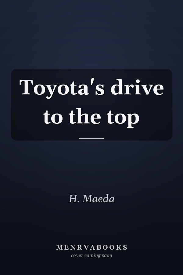 Toyota's drive to the top
