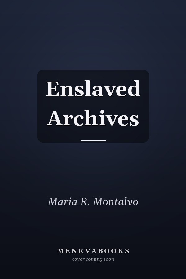 Enslaved Archives