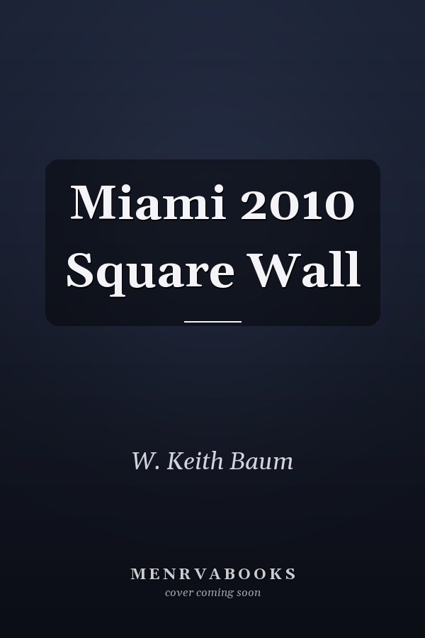Miami 2010 Square Wall