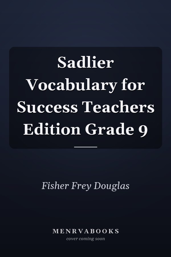 Sadlier Vocabulary for Success Teachers Edition Grade 9