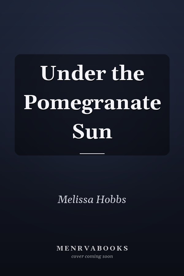 Under the Pomegranate Sun