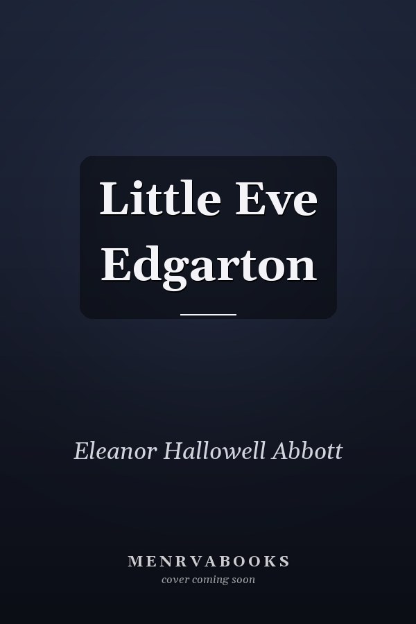 Little Eve Edgarton