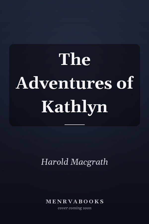 The Adventures of Kathlyn
