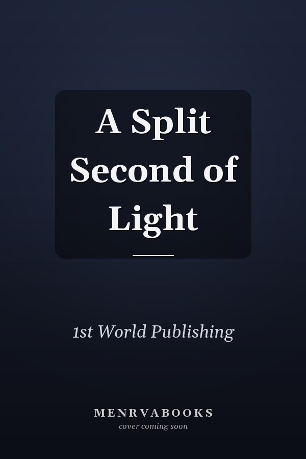 A Split Second of Light