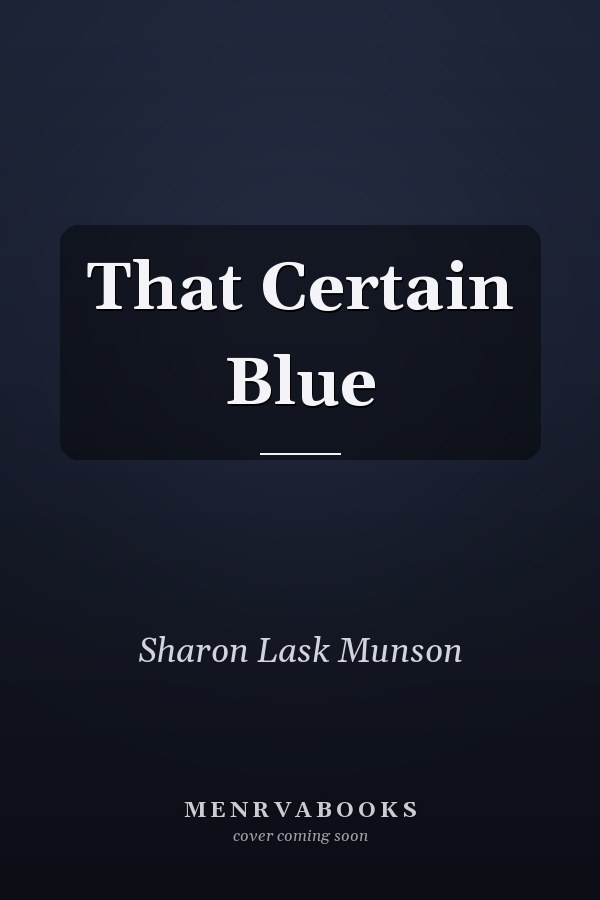 That Certain Blue