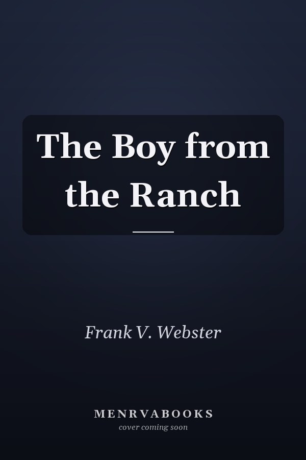 The Boy from the Ranch