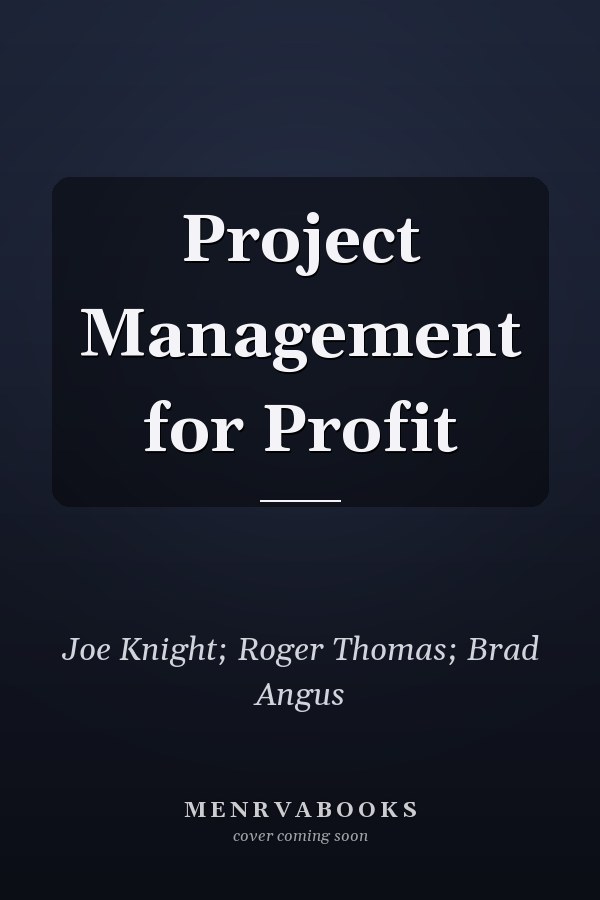 Project Management for Profit